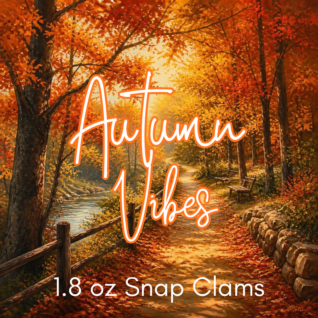 *🍂 Autumn Vibes Preorder - 1.8 oz Snap Clams