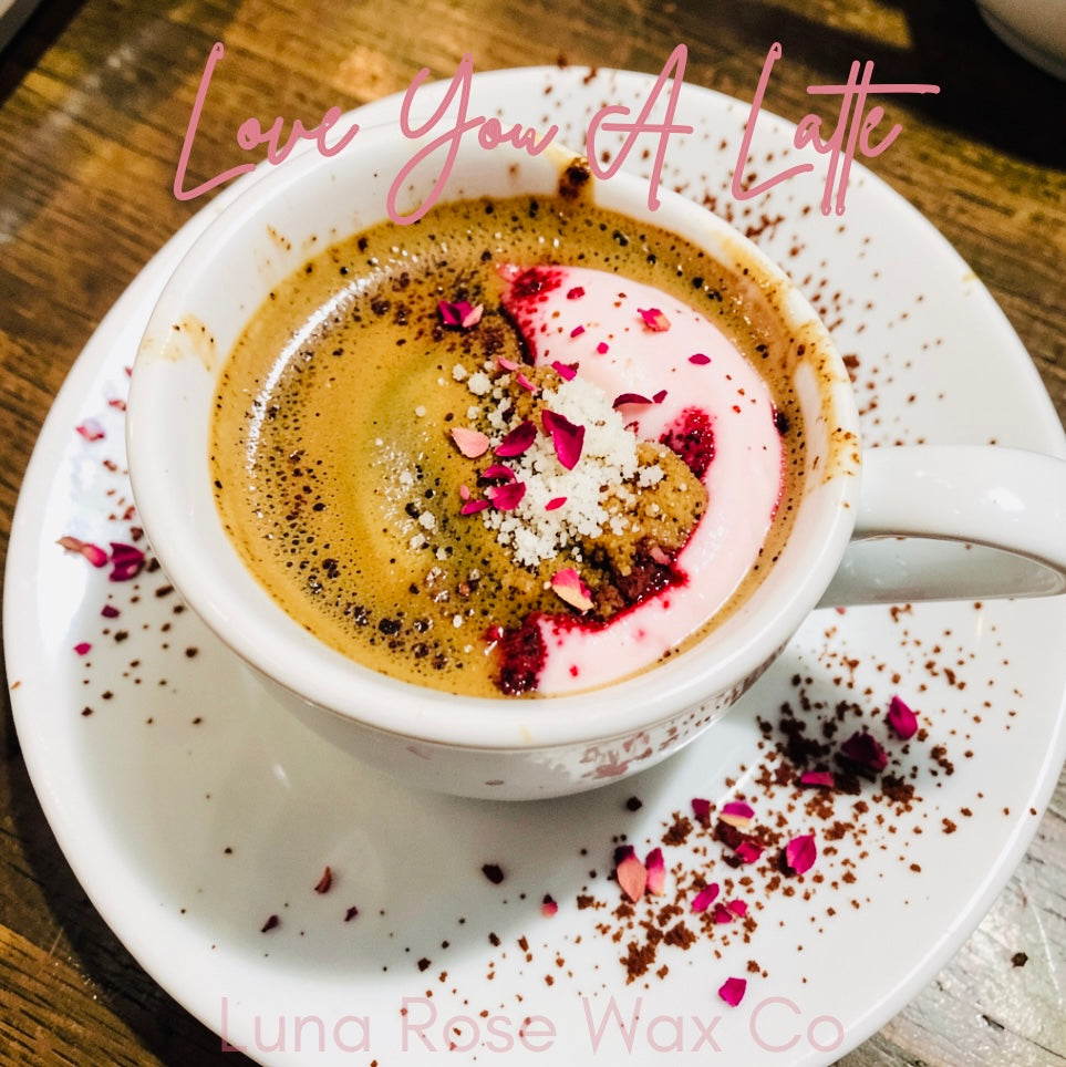 Love You A Latte • Cocosoy Wax Melts