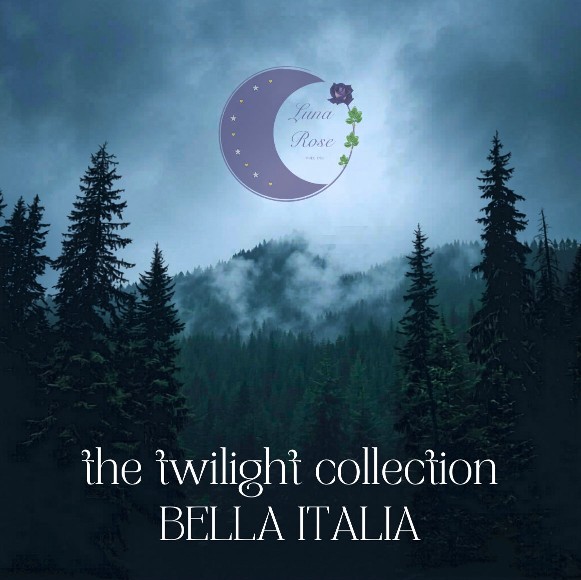 Bella Italia: The Twilight Collection • Wax Melts