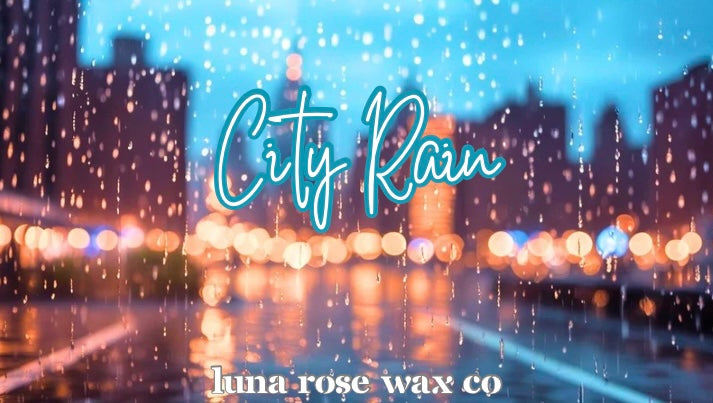City Rain • Wax Melts