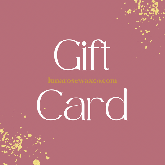 Luna Rose Wax Co • Digital Gift Card