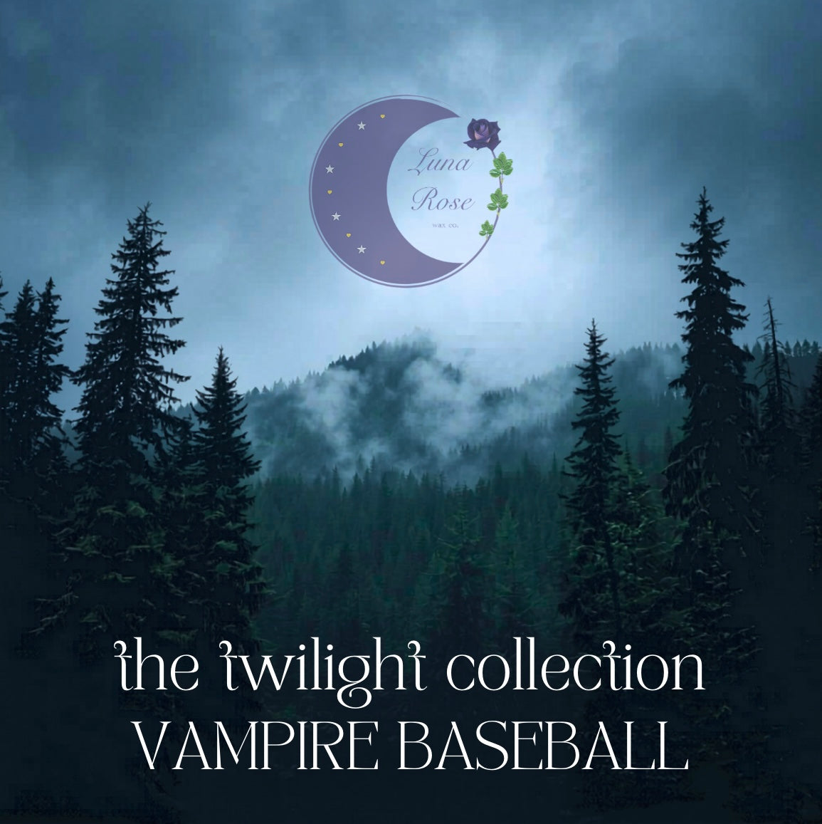 Vampire Baseball: The Twilight Collection | Wax Melts